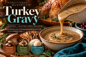 Functional Mushroom Turkey Gravy| Classic + Gluten-Free